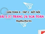Bài 1.37 SGK Toán 8 tập 1 Kết nối tri thức